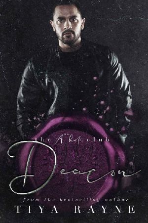 [The A**hole Club 04] • Deacon · The A**hole Series